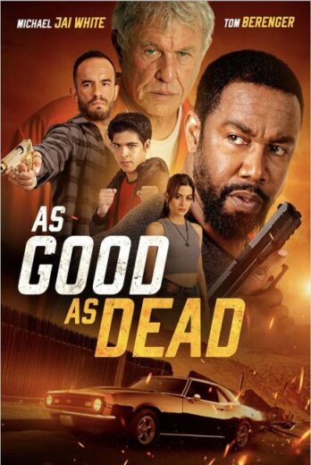 فيلم As Good as Dead 2022 مترجم اون لاين