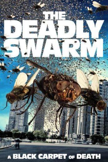 فيلم The Deadly Swarm 2024 مترجم اون لاين