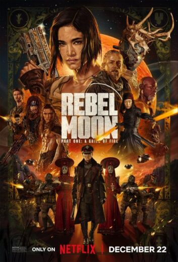 فيلم Rebel Moon – Part One: A Child of Fire 2023 مترجم اون لاين