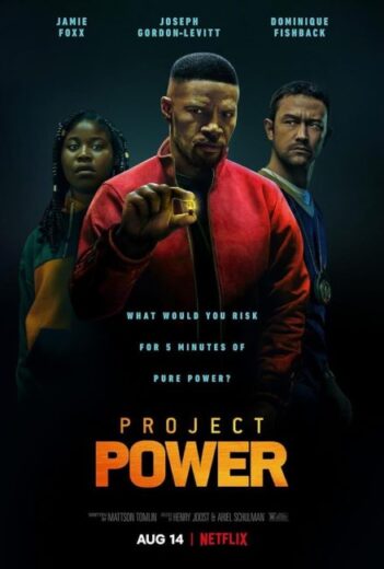 فيلم Project Power 2020 مترجم اون لاين