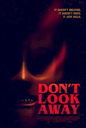 فيلم Don’t Look Away 2023 مترجم اون لاين