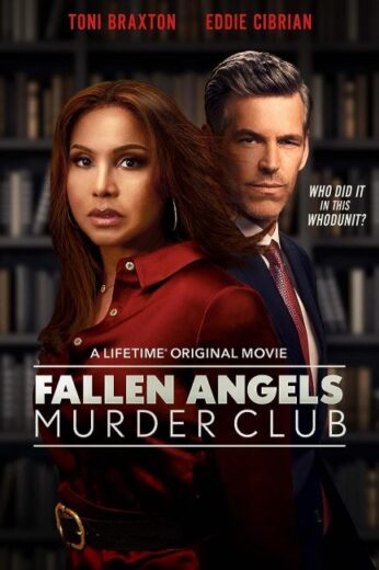 فيلم Fallen Angels Murder Club: Friends to Die For 2022 مترجم اون لاين