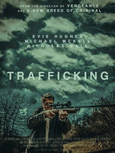 فيلم Trafficking 2023 مترجم اون لاين