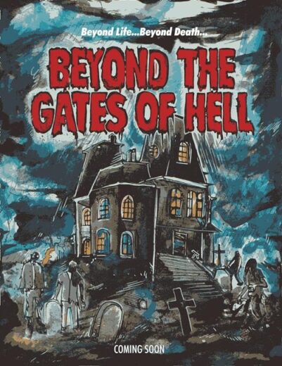 فيلم Beyond the Gates of Hell 2022 مترجم اون لاين