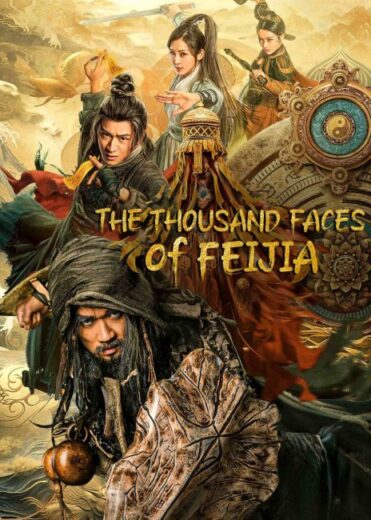 فيلم The Thousand Faces of Feijia 2023 مترجم اون لاين