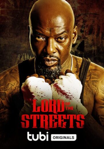 فيلم Lord of the Streets 2022 مترجم اون لاين