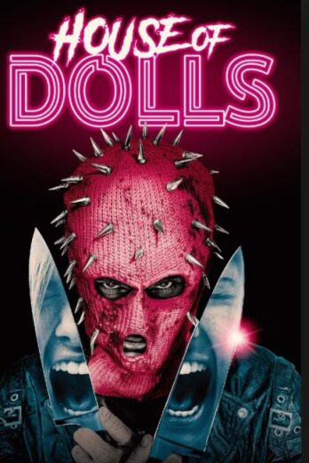 فيلم House of Dolls 2023 مترجم اون لاين