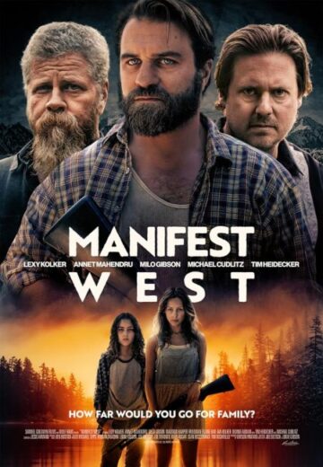 فيلم Manifest West 2022 مترجم اون لاين