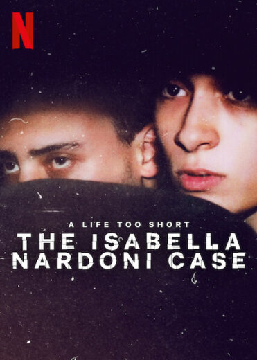 فيلم A Life Too Short: The Isabella Nardoni Case 2023 مترجم اون لاين