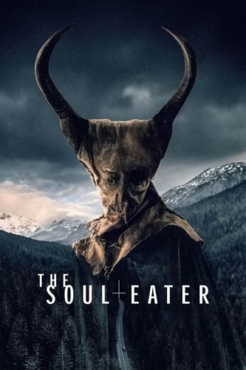 فيلم The Soul Eater 2024 مترجم اون لاين