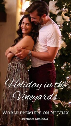 فيلم Holiday in the Vineyards 2023 مترجم اون لاين