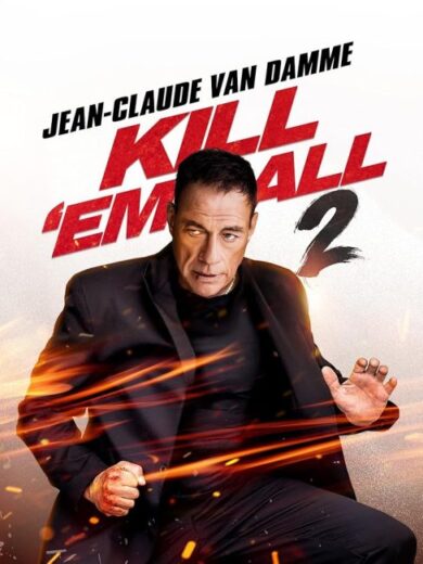 فيلم Kill Em All 2 2024 مترجم اون لاين