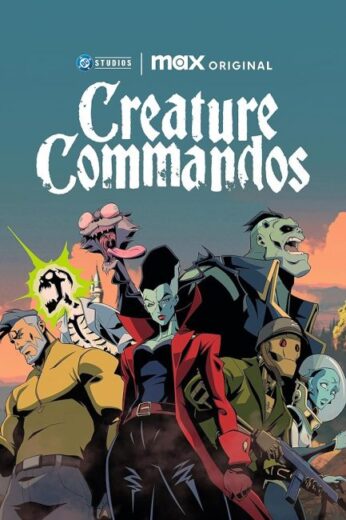 مسلسل Creature Commandos مترجم الموسم الاول