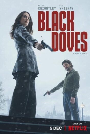 مسلسل Black Doves مترجم الموسم الاول